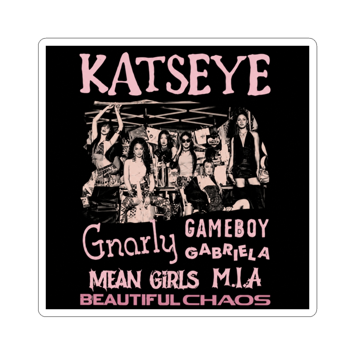 Katseye Beautiful Chaos Design Sticker - alternate angle 2, merchandise
